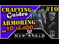 New World Crafting - Armoring