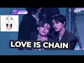 Lagu LOVE REALLY IS CHAIN!!! \