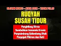 Download Lagu Ruqyah Susah Tidur Malam, Ayat Ruqyah Insomnia Susah Tidur dan Gelisah