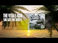 The Vitals 808 - She Got the Roots (Audio)