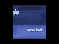 Narrow Head - Gearhead (slowed)