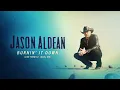 Jason Aldean -  Burnin' It Down (Live from St. Louis, MO) (Official Audio)