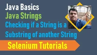 21C Java Basics for Selenium - Java Strings