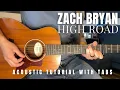 Download Lagu High Road Zach Bryan Guitar Lesson with Tabs