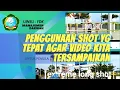 Download Lagu PENGGUNAAN SHOT YANG TEPAT agar pesan Vidio kita tersampaikan