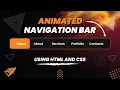 Creating Animated Navigation Bar in HTML and CSS Menu Hover Animation Effects