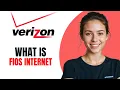 What is Verizon Fios Internet Everything You Need to Know 2026