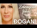 Download Lagu ĐOGANI - Zabranjena ljubav - Official video + Lyrics