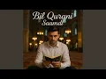 Bil Qurani Saamdi