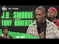 J B Smoove and Tony Roberts Unfiltered on Def Comedy Jam