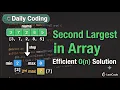 Second Largest Element in Array Optimal O n Solution Explained