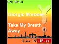 Giorgio Moroder - Take My Breath Away (CNF 021).wmv