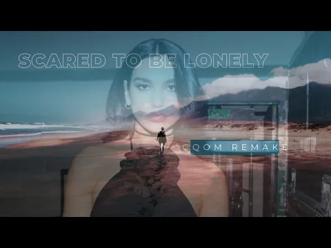 Download MP3 Martin Garrix \u0026 Dua lipa - Scared to be lonely(Pro-Tee's Gqom Remix)
