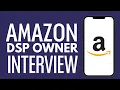 Amazon DSP Owner Interview 2025 What I Wish I Knew Before Starting