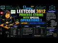 Process String with Special Operations I LeetCode 3612 C Solution with Explanation