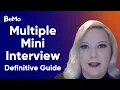 Multiple Mini Interview MMI Definitive Guide BeMo Academic Consulting