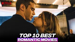top 10 best netflix romance movies best netflix romantic movies 2022
