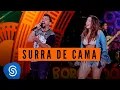 Download Lagu Xand Avião e Lauana Prado - Surra de Cama (Clipe Oficial)