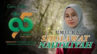 Download SHOLAWAT NAHDLIYAH VERSI REGGAE - UMII KAA ( VIDEO COVER ) MP3