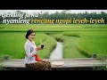 Download Lagu CAMPURSARI|LANGGAM JAWA|GENDING JAWA|RENCANG NGOPI|NYAMLENG LEYEH LEYEH