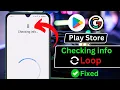 How To Fix Checking Info Problem in Play Store Checking info Loop Android