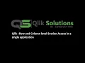 Qlik 004 - Section Access Row and Column level Section Access in a single Qlik application