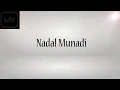 Lagu Nadal Munadi - banjari cover