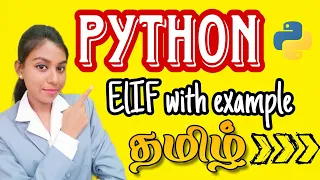 IF ELSE in python programming explained elif in python Python tutorial for beginners in tamil