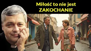 Miłość to nie jest zakochanie #pawlukiewicz