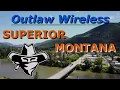 Outlaw Wireless - Superior MT