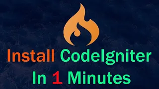 Quick Easy CodeIgniter Installation in Just 1 Minute