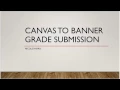 Final Grade Preparation in Canvas 2017