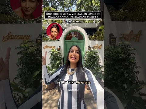 How Expensive Is a Vegetarian Lunch at Malaika Arora’s Restaurant Sweeney | How Expensive | #shorts