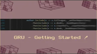 Getting started with GRU in Unity Tutorial