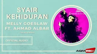 melly goeslaw feat ahmad albar syair kehidupan official audio