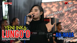 Download Lungo'o - Yeni Inka (Cover GGM Terbaru) Versi Orkes |Live Randublatung | An-Nada Audio MP3