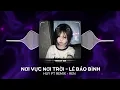 Lagu Nơi vực nơi trời - HUY PT REMIX -Nhạc remix hot tiktok