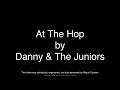 Danny & The Juniors - At The Hop (Lyrics)