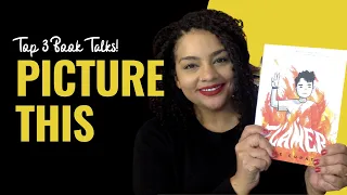 Top 3 Book Talks Picture This