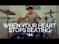 Download Lagu When Your Heart Stops Beating - +44 - Drum Cover