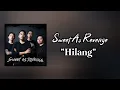 Download Lagu Hilang - Sweet As Revenge (Lirik)