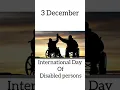 Lagu International Day of Disabled persons 👨‍🦽3 December 👨‍🦼