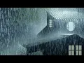 Download Lagu Heavy Thunderstorm Sounds for Sleeping ⚡ Torrential Rainstorm \u0026 Intense Thunder on Stormy Night