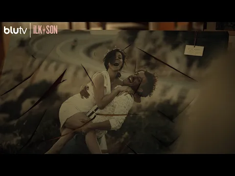 İlk ve Son | Fragman