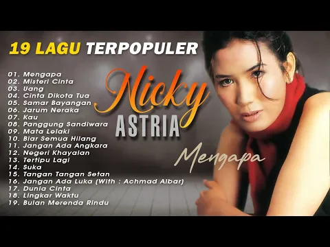 Download MP3 19 Lagu Terpopuler Nicky Astria