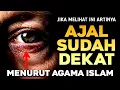 Lagu Inilah 10 Tanda Menjelang Kematian Menurut Islam