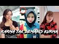 Download Lagu KARMA TAK SEMANIS KURMA | DJ REMIX TIK TOK / TIKTOK