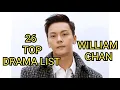 Download Lagu 26 TOP DRAMA LIST WILLIAM CHAN