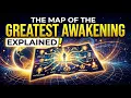 The map of the greatest awakening explained