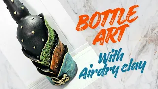 Stunning Airdry clay bottle makover | Bottle art | Wine bottle craft